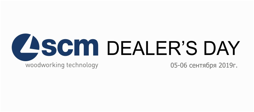 SCM DEALER’S DAY SCM DEALER’S DAY